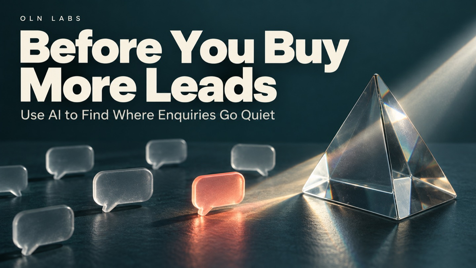 Before You Buy More Leads, Use AI to Find Where Enquiries Go Quiet. A glass prism illuminates a coral conversation bubble among translucent bubbles.